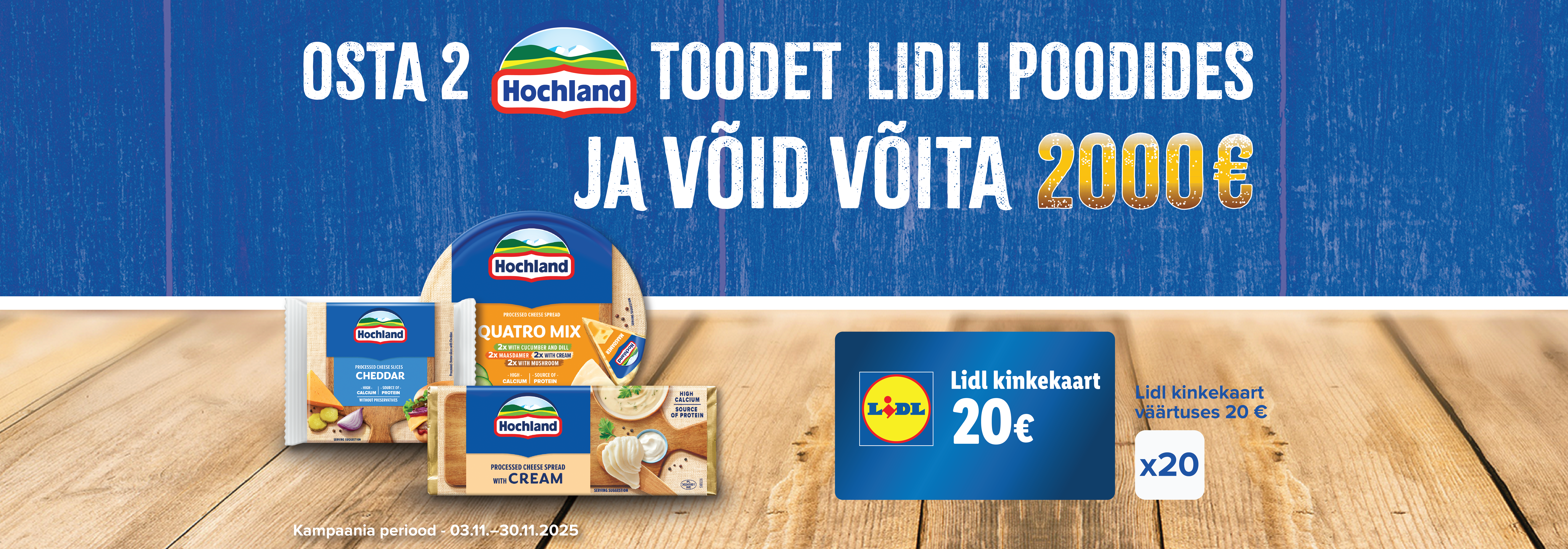 Hochlandi tarbijamäng Lidli kauplustes